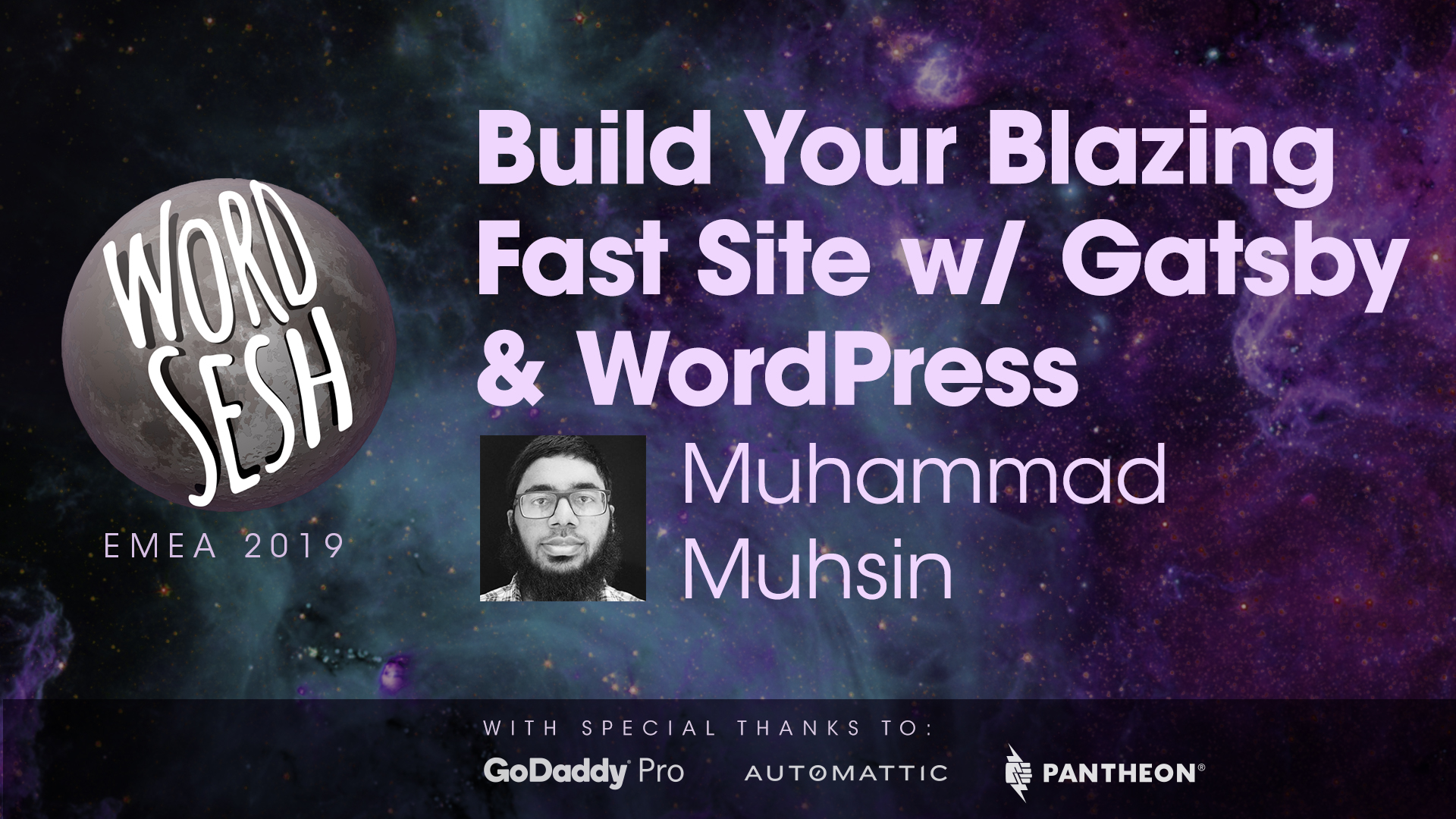 Title slide for "Build Your Blazing Fast Site With Gatsby and WordPress"