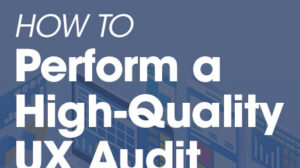 Thumbnail for How to Perform a Quality UX Audit on a Budget