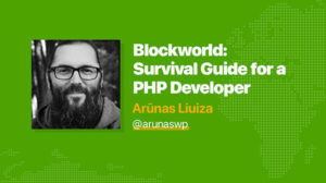 Thumbnail for Blockworld: Survival Guide for a PHP Developer