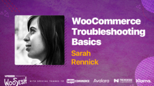 Thumbnail for WooCommerce Troubleshooting Basics