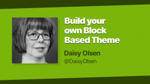 Thumbnail for Build your own Block Based Theme