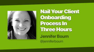 Thumbnail for Nail Your Client Onboarding Process