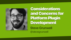 Thumbnail for Considerations and Concerns for Platform Plugin Development