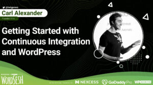 Thumbnail for Getting Started with Continuous Integration and WordPress