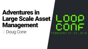 Thumbnail for Adventures in Large Scale Asset Management