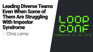 Thumbnail for Leading Diverse Teams Even When Some of Them Are Struggling With Impostor Syndrome