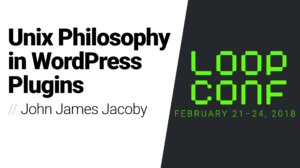 Thumbnail for Unix Philosophy in WordPress Plugins