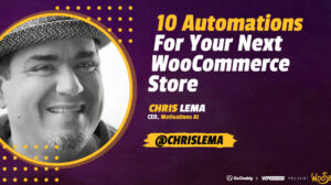Thumbnail for 10 Automations For Your Next WooCommerce Store