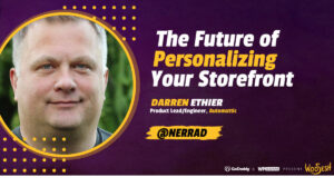 Thumbnail for The Future of Personalizing Your Storefront