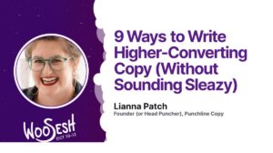 Thumbnail for 9 Ways to Write Higher-Converting Copy (Without Sounding Sleazy)