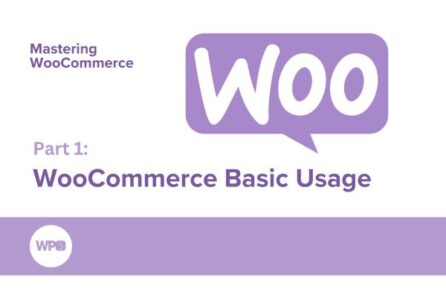 Part 1: WooCommerce Basic Usage